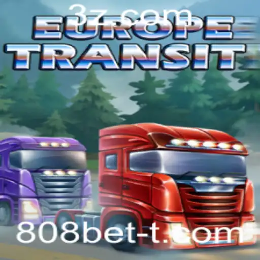 EuropeTransit: O Novo Jogo de Estratégia que Está Conquistando o Público com 808bet
